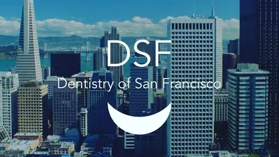 Dentistry of San Francisco