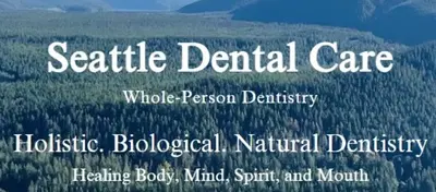 Seattle Dental Care - Biological Dentist